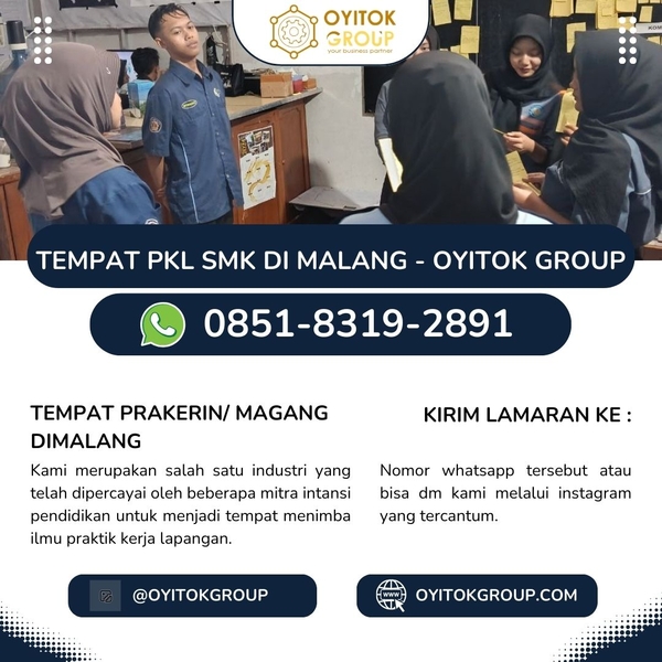 Download TEMPAT PKL SMK DI MALANG - OYITOK GROUP  