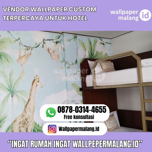 Download VENDOR WALLPAPER CUSTOM TERPERCAYA UNTUK HOTEL