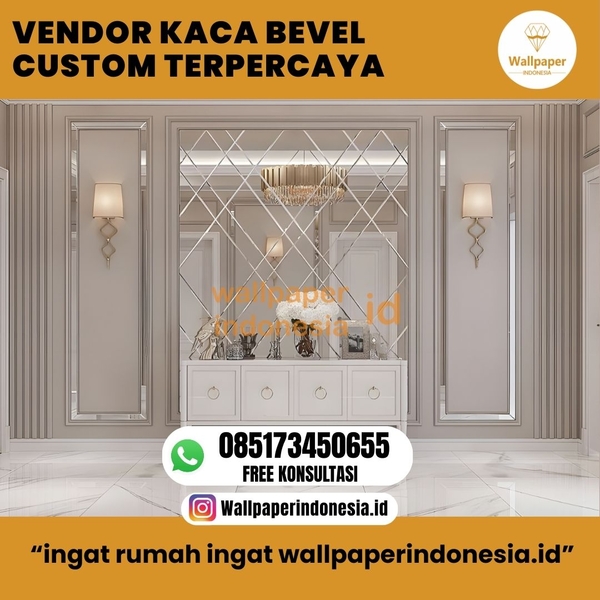 Download VENDOR KACA BEVEL CUSTOM TERPERCAYA  