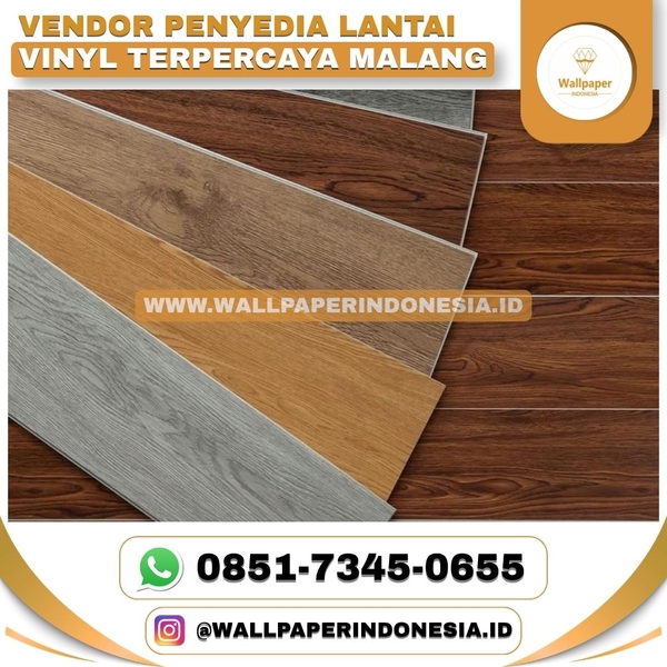 Download VENDOR PENYEDIA LANTAI VINYL TERPERCAYA MALANG