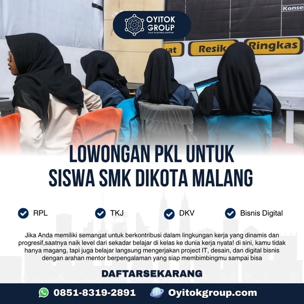 Download LOWONGAN PKL UNTUK SISWA SMK DI KOTA MALANG