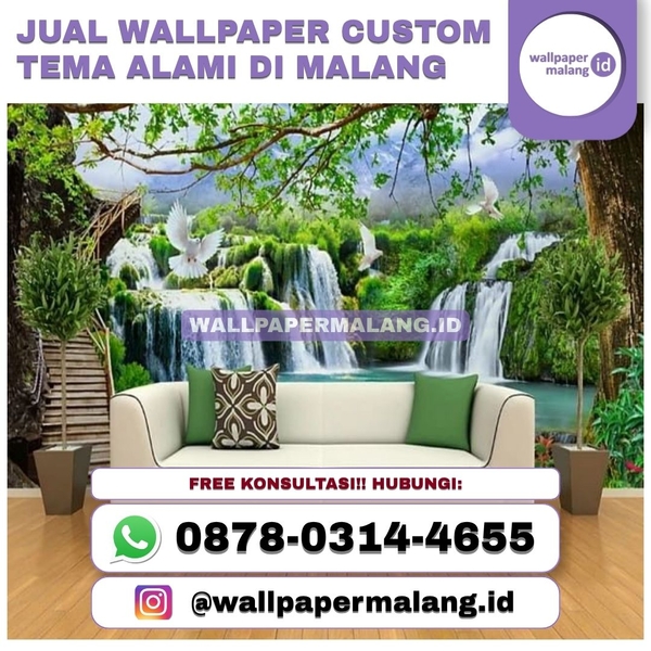 Download JUAL WALLPAPER CUSTOM TEMA ALAMI DI MALANG