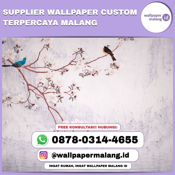 Download SUPPLIER WALLPAPER CUSTOM TERPERCAYA MALANG