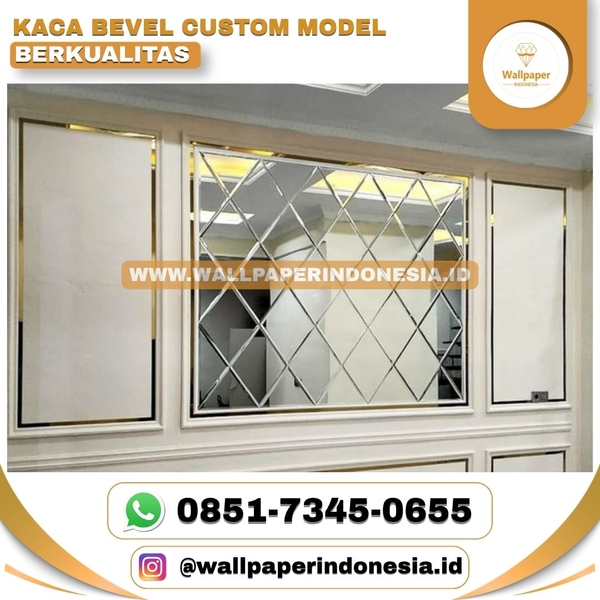 Download KACA BEVEL CUSTOM MODEL BERKUALITAS