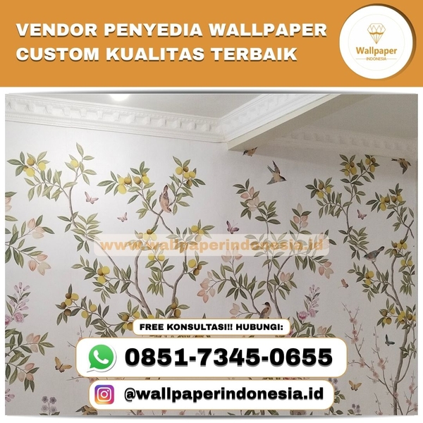 Download VENDOR PENYEDIA WALLPAPER CUSTOM KUALITAS TERBAIK