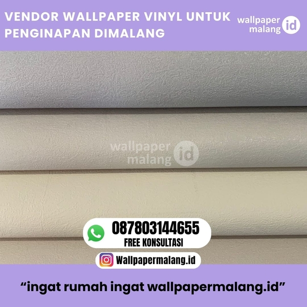 Download VENDOR WALLPAPER VINYL UNTUK PENGINAPAN DI MALANG