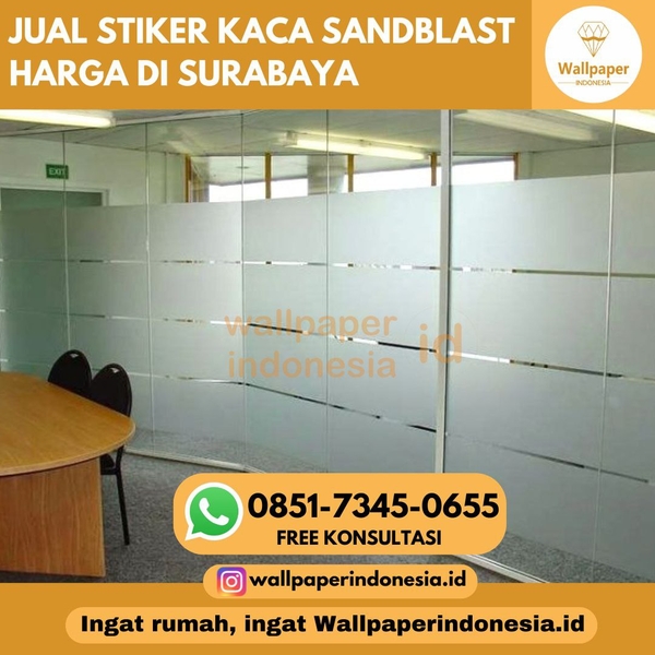Download JUAL STIKER KACA SANDBLAST HARGA DI SURABAYA