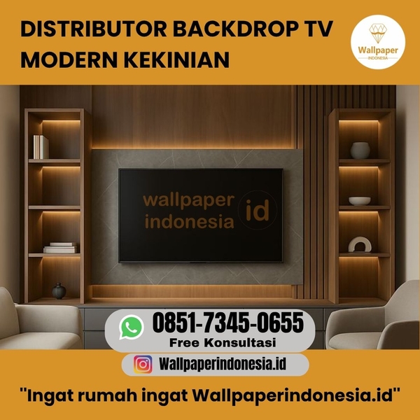Download DISTRIBUTOR BACKDROP TV MODERN KEKINIAN 
