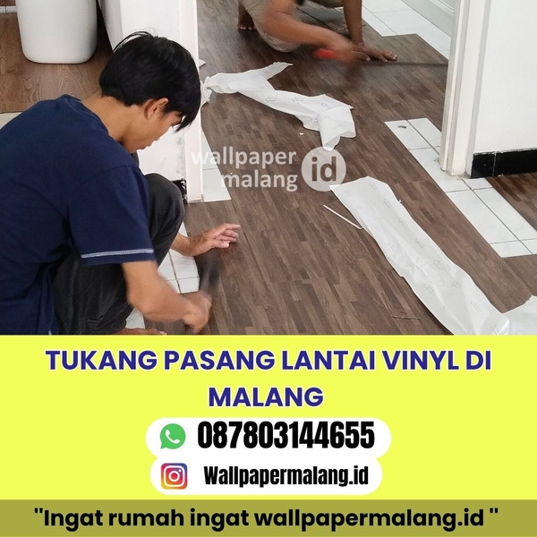 Download TUKANG PASANG LANTAI VINYL DI MALANG 