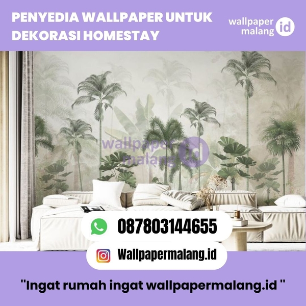 Download PENYEDIA WALLPAPER UNTUK DEKORASI HOMESTAY  