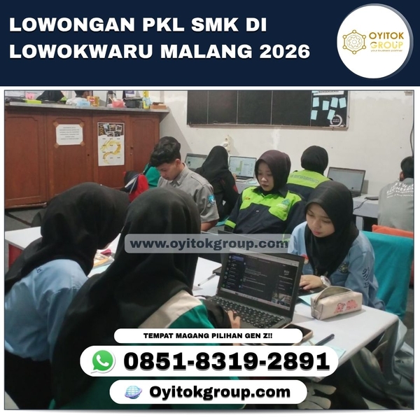 Download LOWONGAN PKL SMK DI LOWOKWARU MALANG.jpg