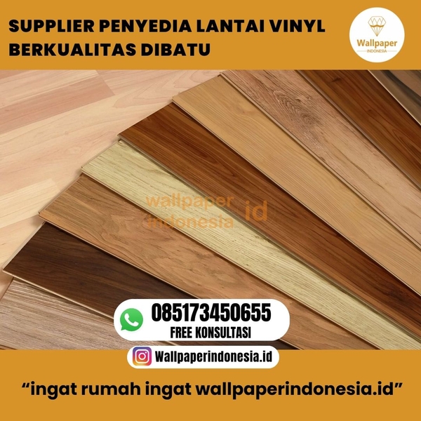 Download SUPPLIER PENYEDIA LANTAI VINYL BERKUALITAS DI BATU