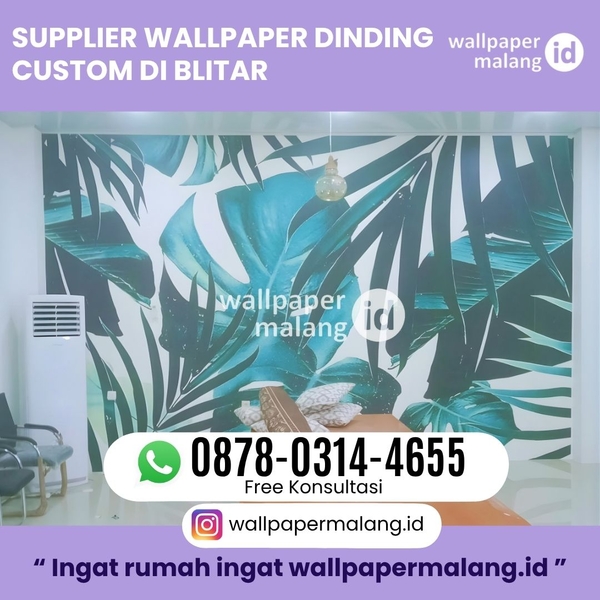 Download SUPPLIER WALLPAPER DINDING CUSTOM DI BLITAR
