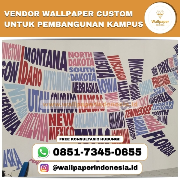 Download VENDOR WALLPAPER CUSTOM UNTUK PEMBANGUNAN KAMPUS