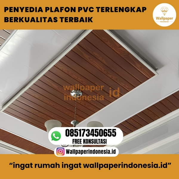 Download PENYEDIA PLAFON PVC TERLENGKAP BERKUALITAS TERBAIK