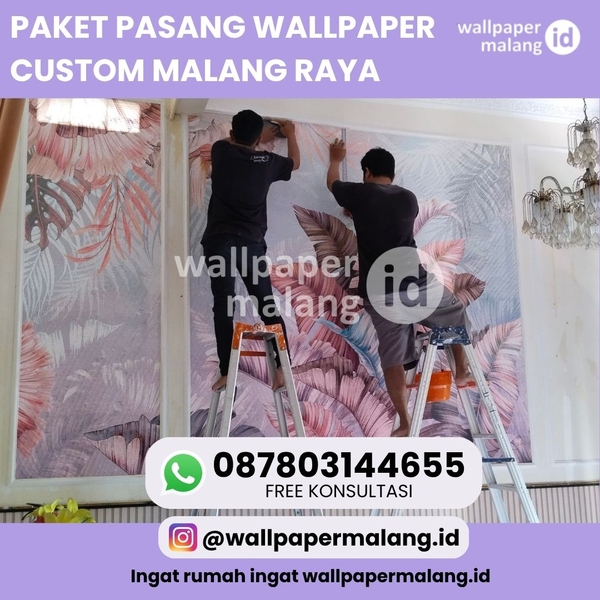Download PAKET PASANG WALLPAPER CUSTOM MALANG RAYA