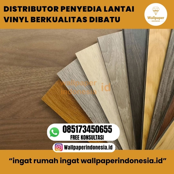 Download DISTRIBUTOR PENYEDIA LANTAI VINYL BERKUALITAS DI BATU
