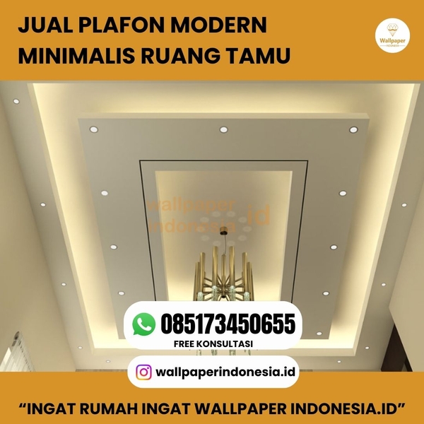Download JUAL PLAFON MODERN MINIMALIS RUANG TAMU  