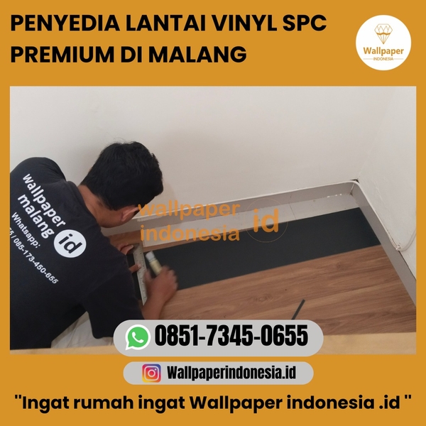 Download PENYEDIA LANTAI VINYL SPC PREMIUM DI MALANG