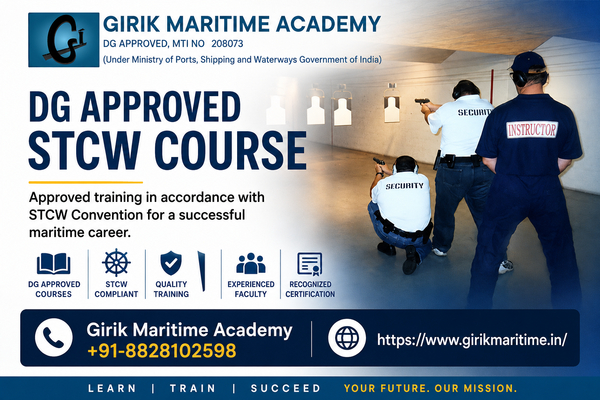 Download DG Approved STCW Course in Mumbai | Girik Maritime Academy