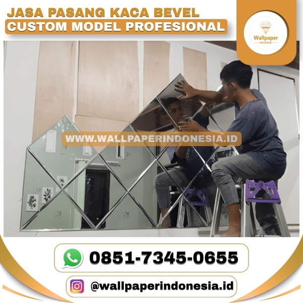 Download JASA PASANG KACA BEVEL CUSTOM MODEL PROFESIONAL