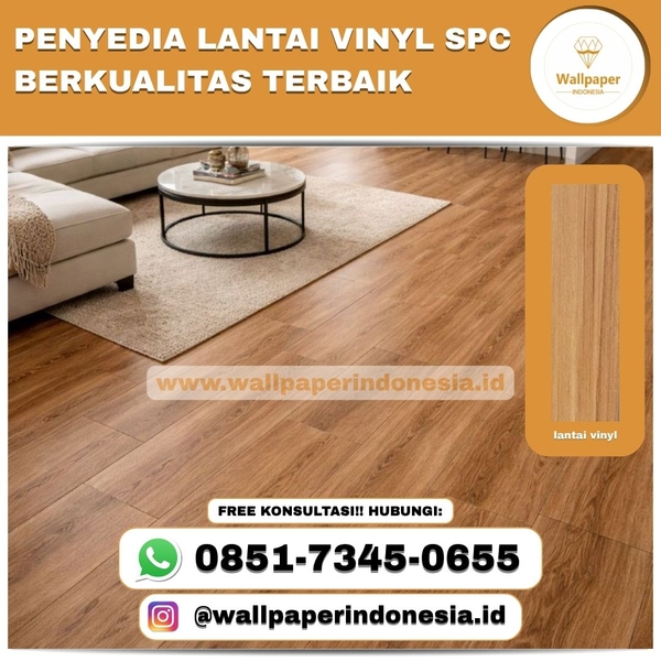 Download PENYEDIA LANTAI VINYL SPC BERKUALITAS TERBAIK