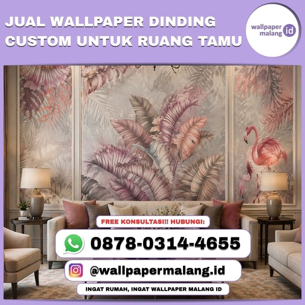 Download JUAL WALLPAPER DINDING CUSTOM UNTUK RUANG TAMU