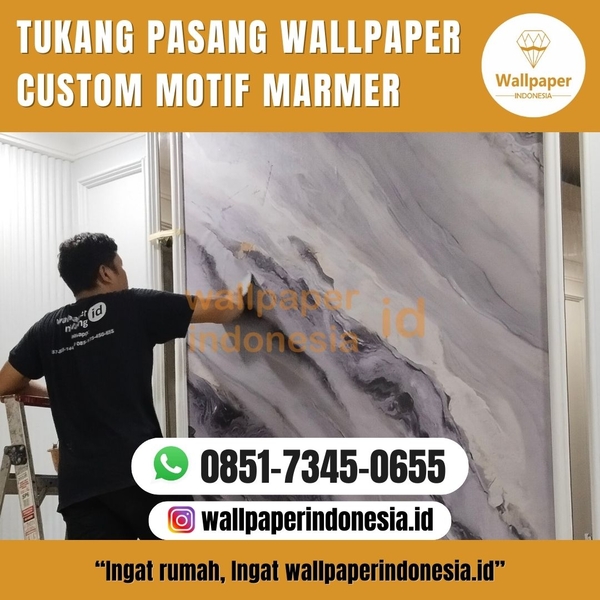 Download TUKANG PASANG WALLPAPER CUSTOM MOTIF MARMER 