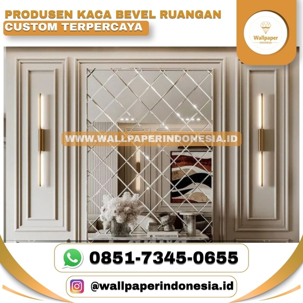 Download PRODUSEN KACA BEVEL RUANGAN CUSTOM TERPERCAYA