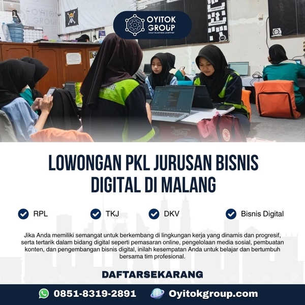 Download LOWONGAN PKL JURUSAN BISNIS DIGITAL DI MALANG