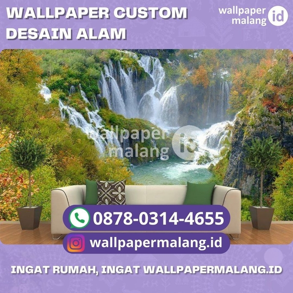 Download WALLPAPER CUSTOM DESAIN ALAM.jpg