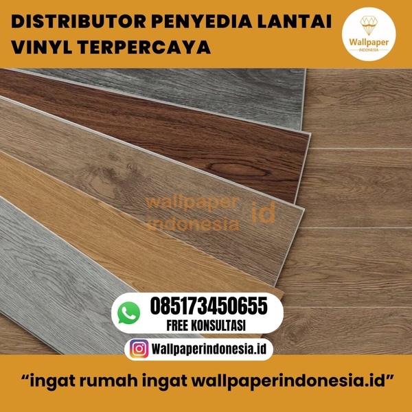 Download DISTRIBUTOR PENYEDIA LANTAI VINYL TERPERCAYA
