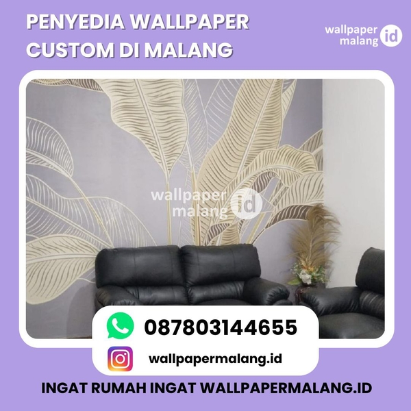 Download PENYEDIA WALLPAPER CUSTOM DI MALANG.jpg