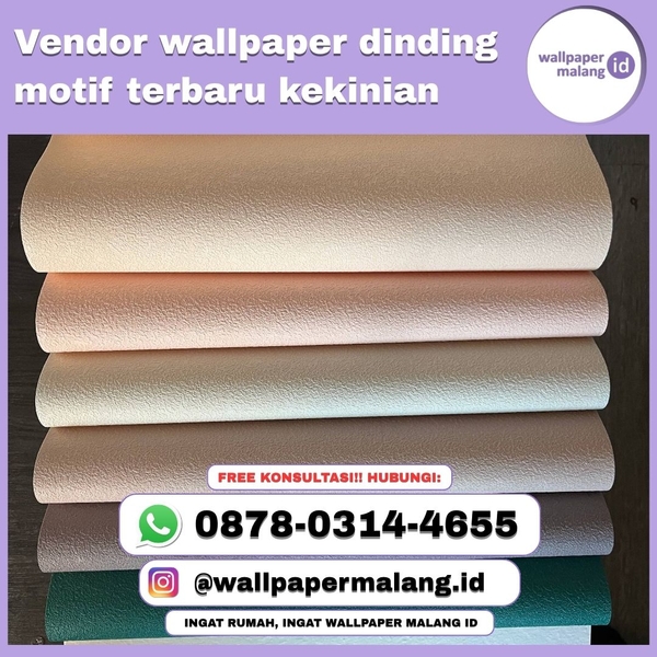 Download VENDOR WALLPAPER DINDING MOTIF TERBARU KEKINIAN