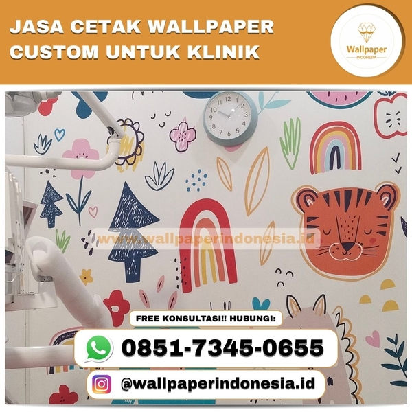 Download JASA CETAK WALLPAPER CUSTOM UNTUK KLINIK