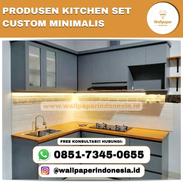 Download PRODUSEN KITCHEN SET CUSTOM MINIMALIS