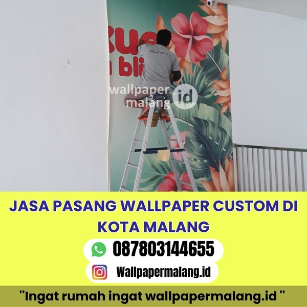 Download JASA PASANG WALLPAPER CUSTOM DI KOTA MALANG 