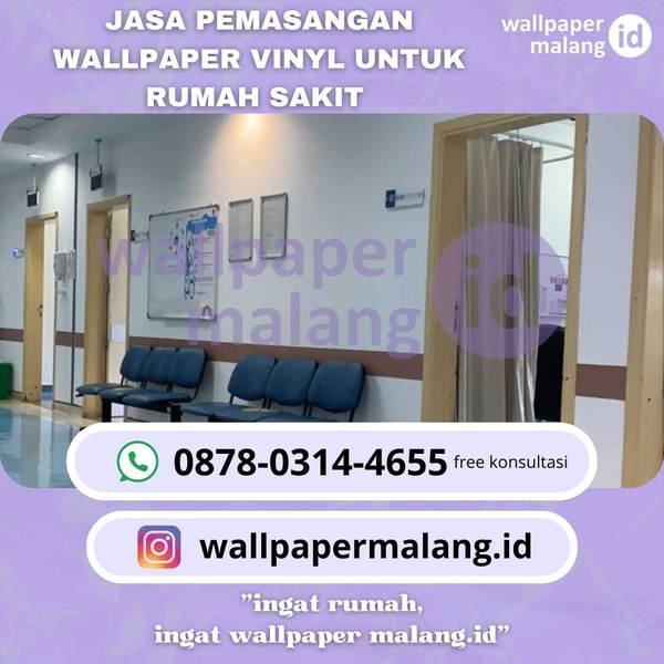 Download JASA PEMASANGAN WALLPAPER VINYL UNTUK RUMAH SAKIT