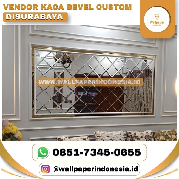Download VENDOR KACA BEVEL CUSTOM DI SURABAYA