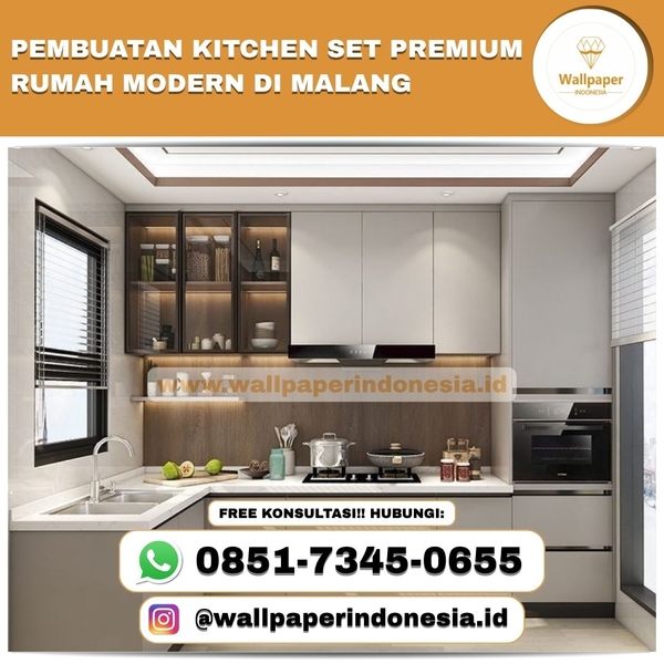 Download PEMBUATAN KITCHEN SET PREMIUM RUMAH MODERN DI MALANG