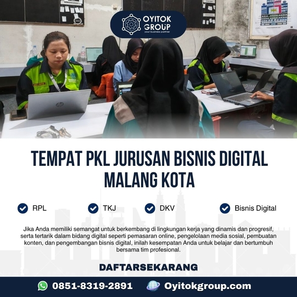 Download TEMPAT PKL JURUSAN BISNIS DIGITAL MALANG KOTA