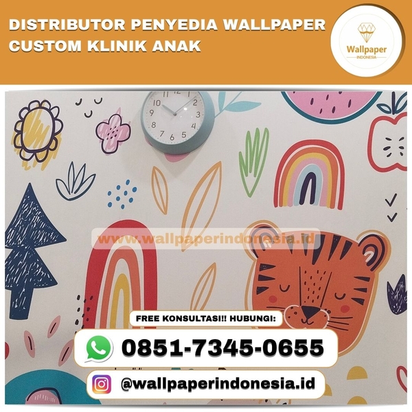 Download DISTRIBUTOR PENYEDIA WALLPAPER CUSTOM KLINIK ANAK
