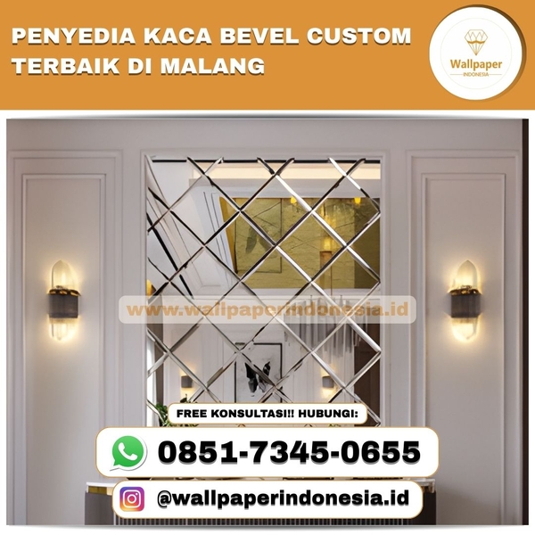 Download PENYEDIA KACA BEVEL CUSTOM TERBAIK DI MALANG