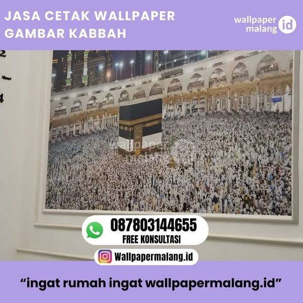 Download JASA CETAK WALLPAPER GAMBAR KABBAH