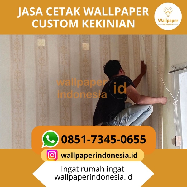 Download JASA CETAK WALLPAPER CUSTOM KEKINIAN.jpg