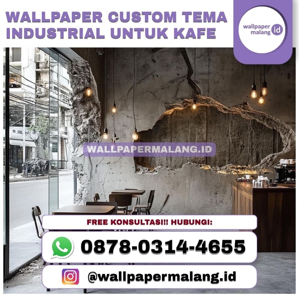 Download WALLPAPER CUSTOM TEMA INDUSTRIAL UNTUK KAFE