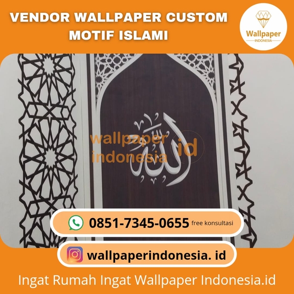 Download VENDOR WALLPAPER CUSTOM MOTIF ISLAMI