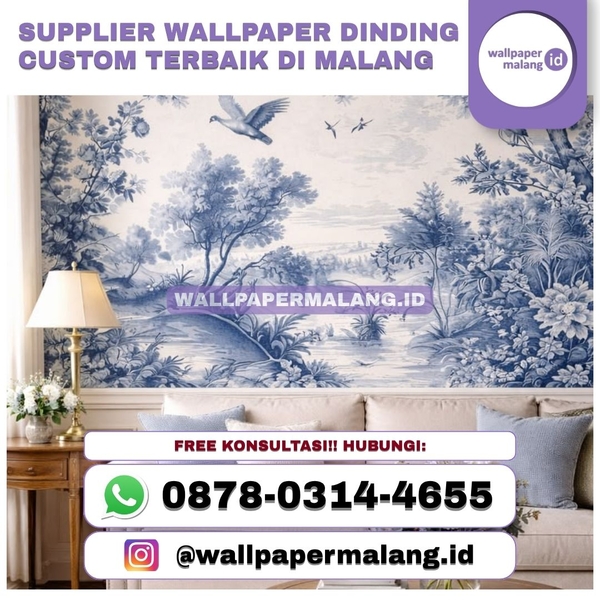 Download SUPPLIER WALLPAPER DINDING CUSTOM TERBAIK DI MALANG