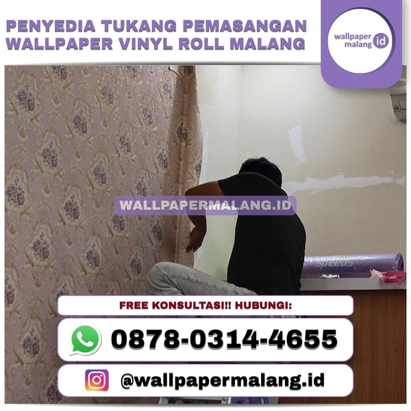 Download PENYEDIA TUKANG PEMASANGAN WALLPAPER VINYL ROLL MALANG