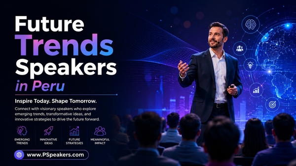 Download Future Trends Speakers in Peru